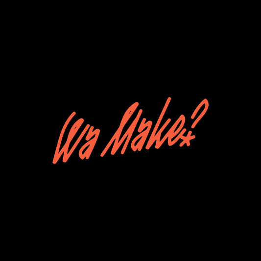 Wa Make t-shirt - LIMITED EDITION